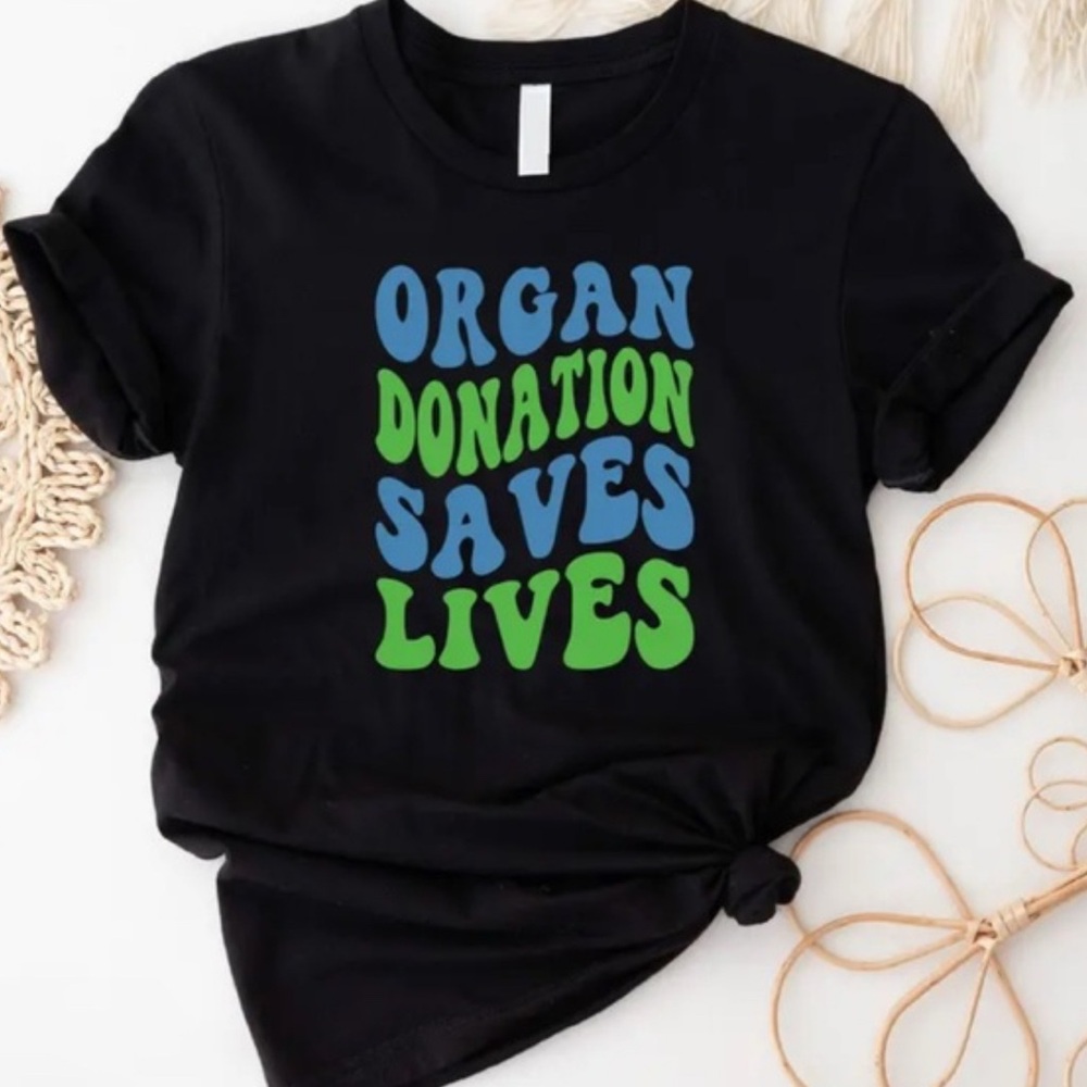 XXL Organ Donation Saves Lives T-Shirt 100% Cotton UNISEX NWOT